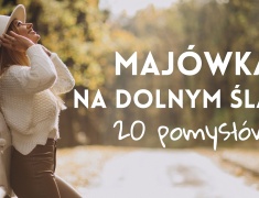 Majówka na Dolnym Śląsku